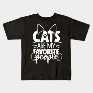Cats Are My Favorite People Cat Cat Mom White Cat Kids T-Shirt